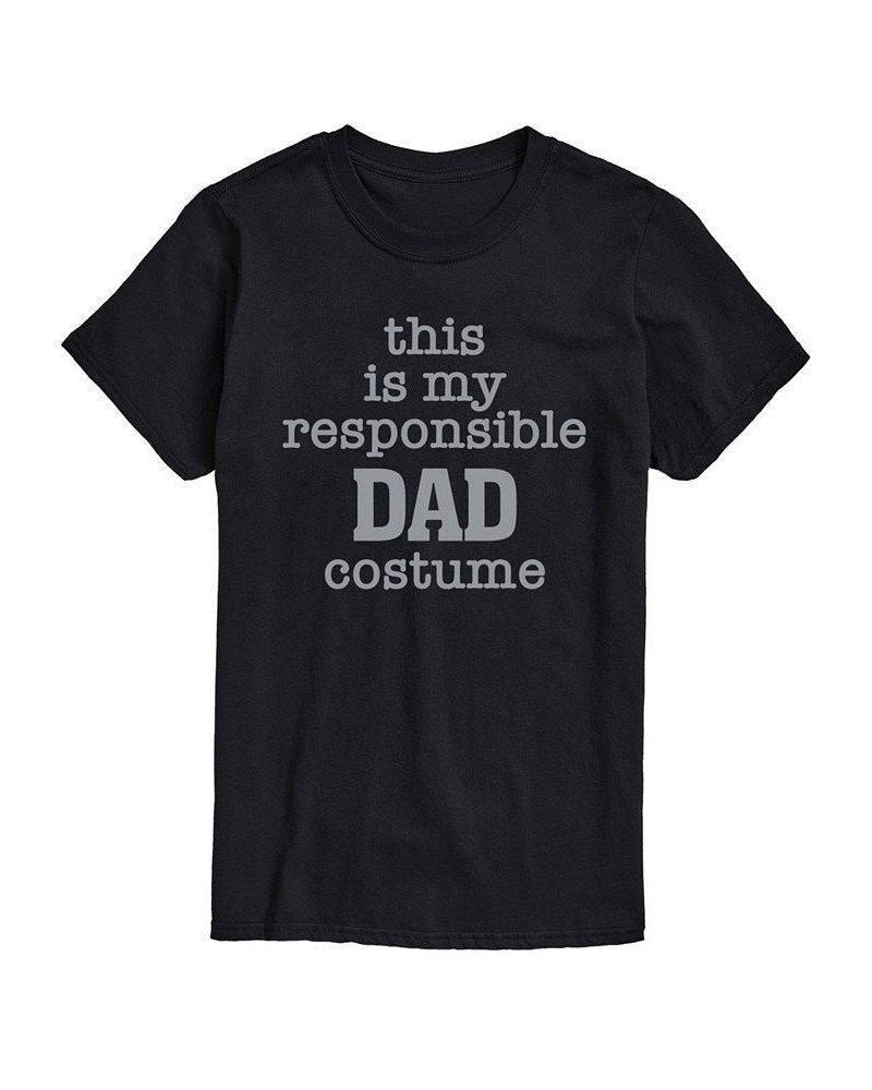 Men's Responsible Dad Costume Classic Fit T-shirt Black $16.45 T-Shirts