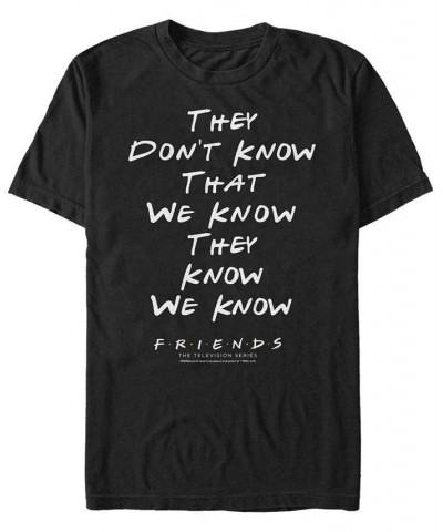 Men's Friends They Don't Know Short Sleeve T-shirt Black $15.40 T-Shirts